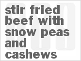 Stir-Fried Beef With Snow Peas And Cashews