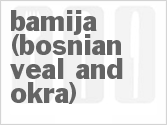 recipe for bamija (bosnian veal and okra)