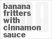 recipe for banana fritters with cinnamon sauce