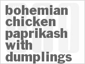 recipe for bohemian chicken paprikash with dumplings