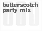 recipe for butterscotch party mix
