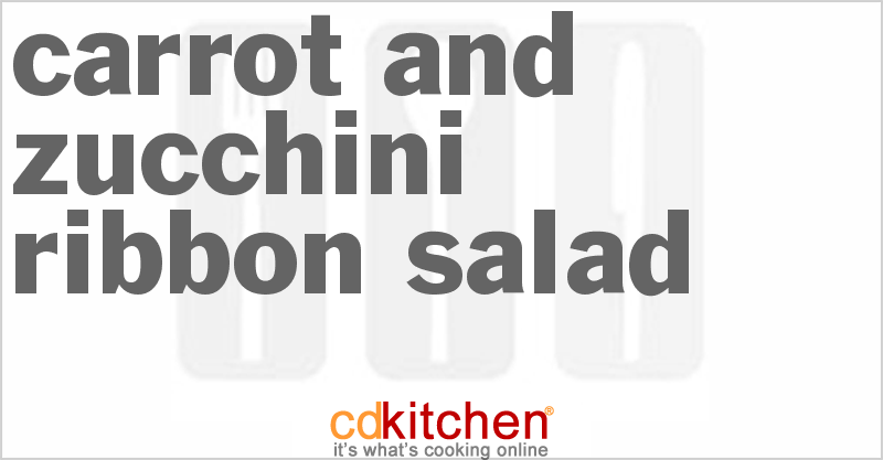 Carrot and Zucchini Ribbon Salad - CDKitchen.com