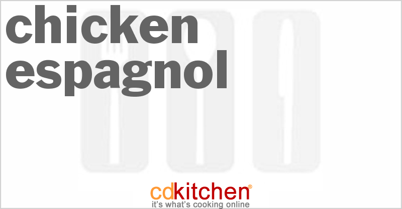 Chicken Espagnol - CDKitchen.com