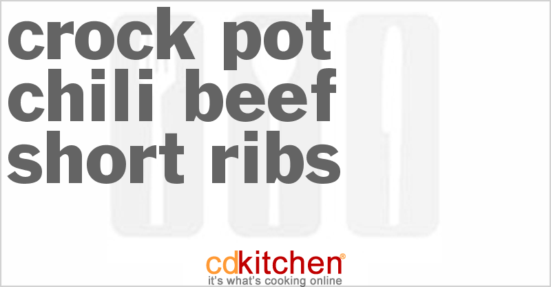 Chili Beef Short Ribs - CDKitchen.com