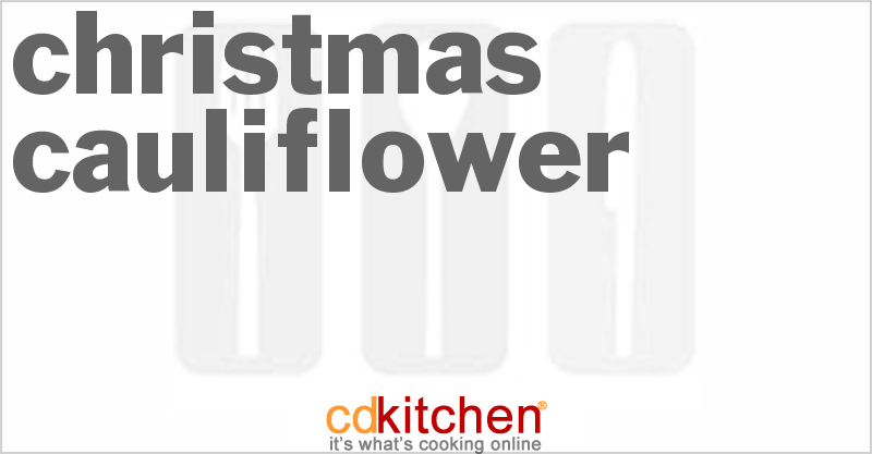 Christmas Cauliflower - CDKitchen.com