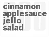recipe for cinnamon applesauce jello salad