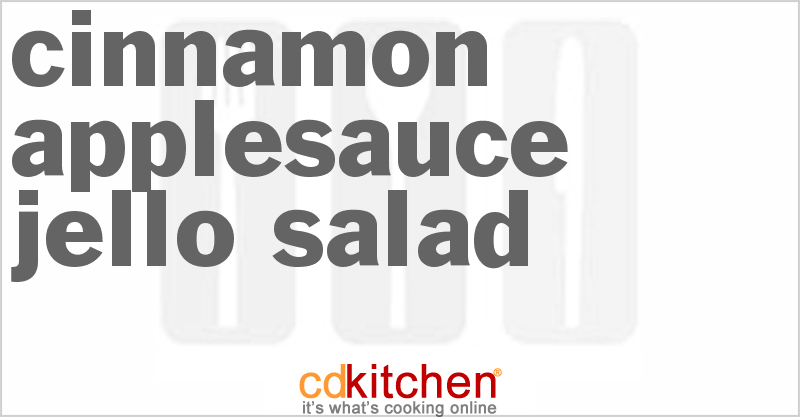 Cinnamon Applesauce Jello Salad - CDKitchen.com
