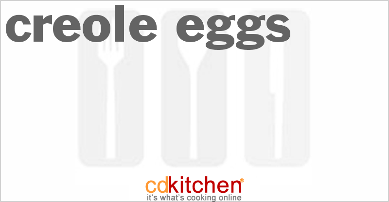 Creole Eggs - CDKitchen.com