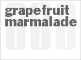 recipe for grapefruit marmalade