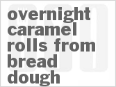 recipe for overnight caramel rolls from bread dough