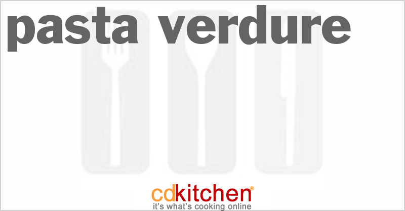 Pasta Verdure - CDKitchen.com