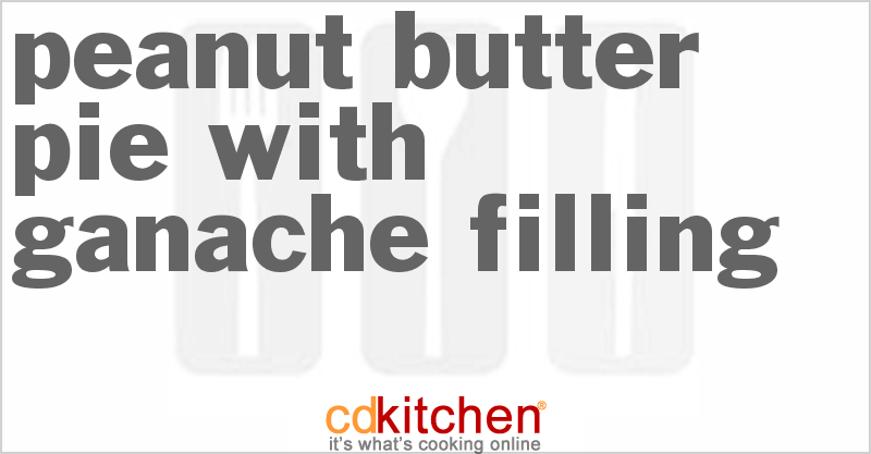 Peanut Butter Pie With Ganache Filling - CDKitchen.com