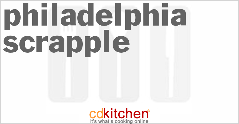 Philadelphia Scrapple - CDKitchen.com