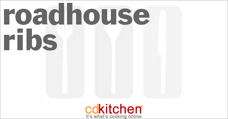 Roadhouse Ribs - CDKitchen.com