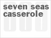 recipe for seven seas casserole