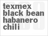 recipe for texmex black bean habanero chili