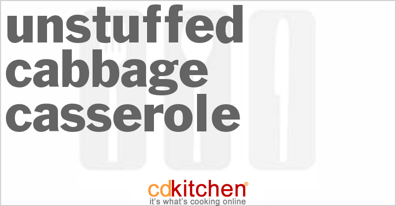 Unstuffed Cabbage Casserole - CDKitchen.com