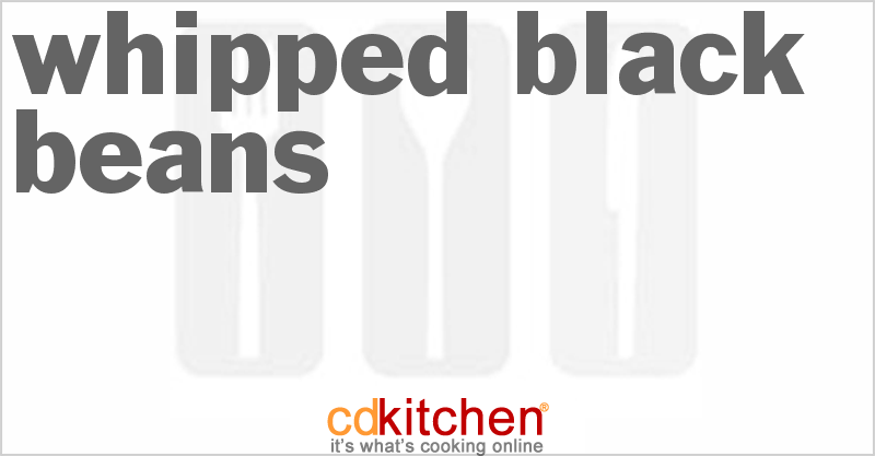 Whipped Black Beans - CDKitchen.com