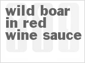 recipe for wild boar in red wine sauce