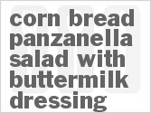 Corn Bread Panzanella Salad With Buttermilk Dressing