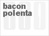 recipe for bacon polenta
