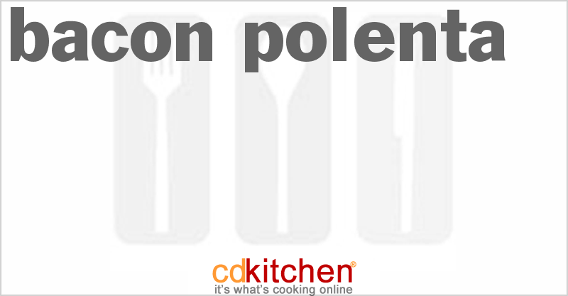 Bacon Polenta - CDKitchen.com