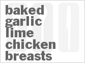 recipe for baked garlic-lime chicken breasts