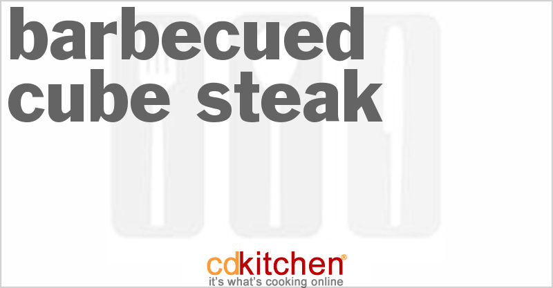 Barbecued Cube Steak - CDKitchen.com