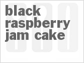 recipe for black raspberry jam cake