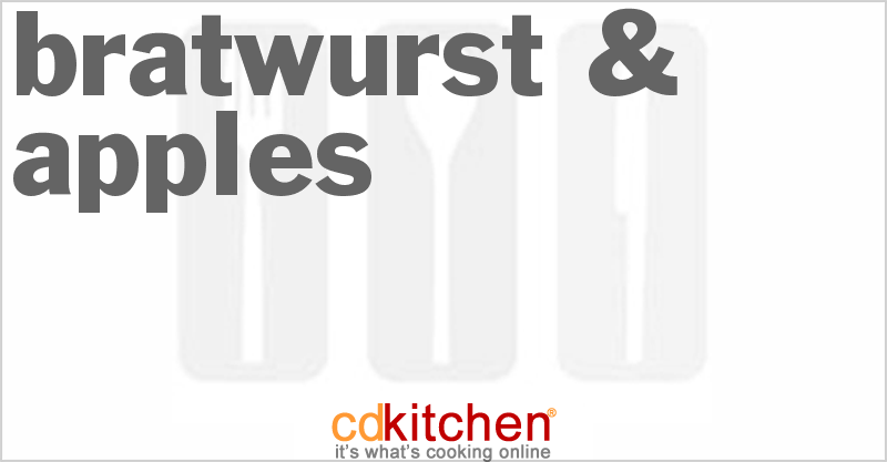 Bratwurst & Apples - CDKitchen.com
