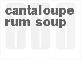 recipe for cantaloupe rum soup