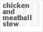 recipe for chicken and meatball stew