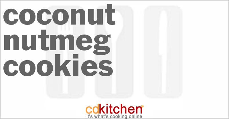 Coconut-Nutmeg Cookies - CDKitchen.com