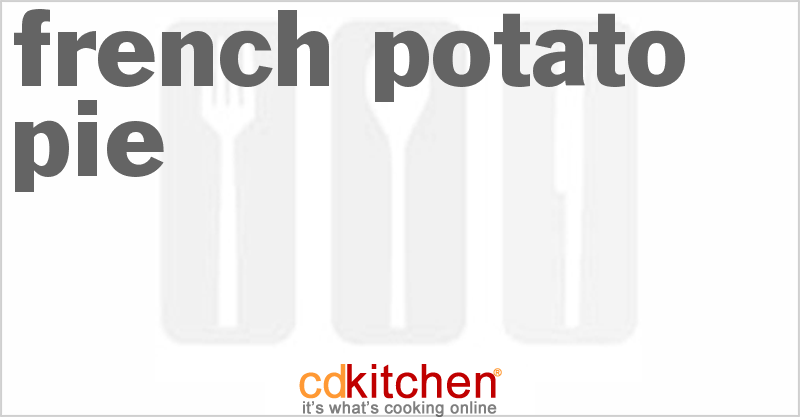 French Potato Pie - CDKitchen.com