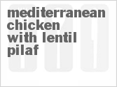 recipe for mediterranean chicken with lentil pilaf
