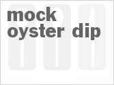 recipe for mock oyster dip
