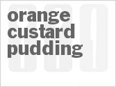recipe for orange custard pudding