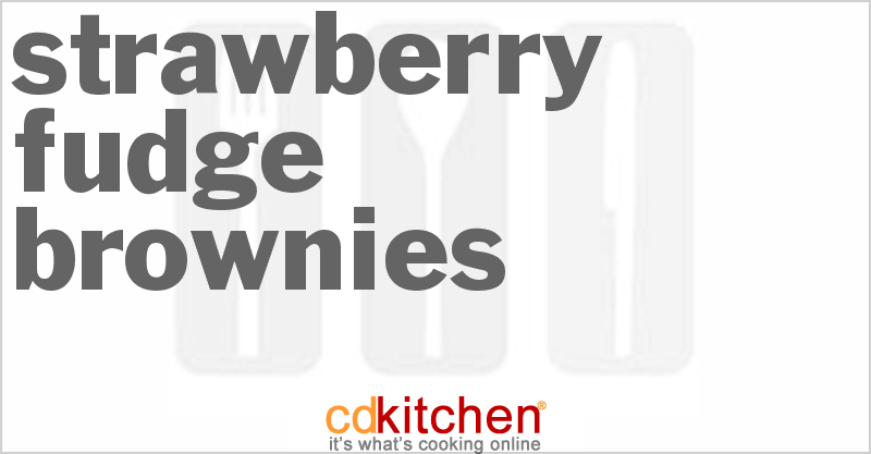 Strawberry Fudge Brownies - CDKitchen.com