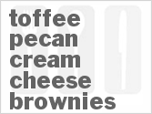 recipe for toffee pecan cream cheese brownies
