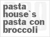 Pasta House's Pasta Con Broccoli