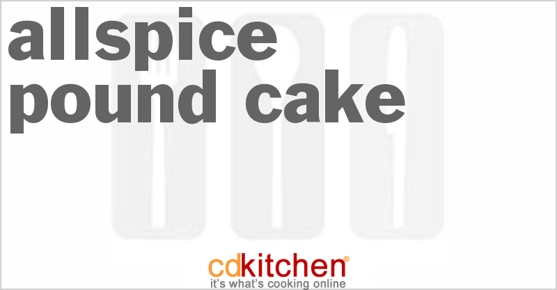 Allspice Pound Cake - CDKitchen.com