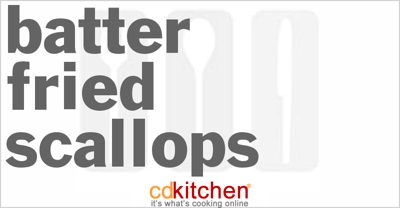 Batter Fried Scallops - CDKitchen.com
