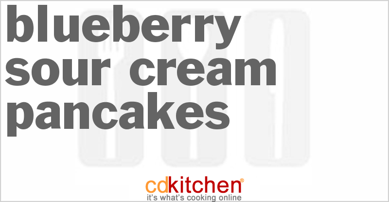 Blueberry Sour Cream Pancakes - CDKitchen.com