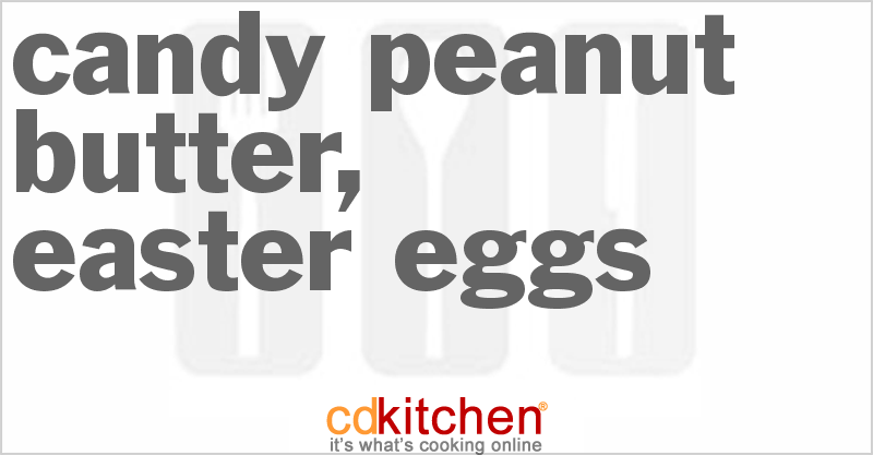 Easter Egg Candy - Five Ways - CDKitchen.com