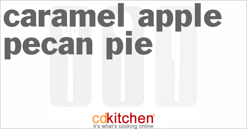 Caramel Apple Pecan Pie - CDKitchen.com
