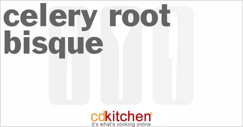 Celery Root Bisque - CDKitchen.com