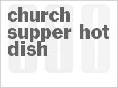 recipe for church supper hot dish