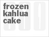recipe for frozen kahlua cake