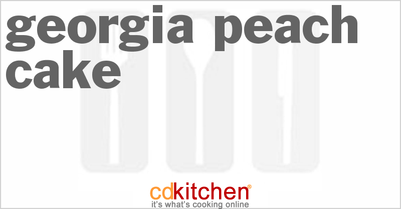 Georgia Peach Cake - CDKitchen.com