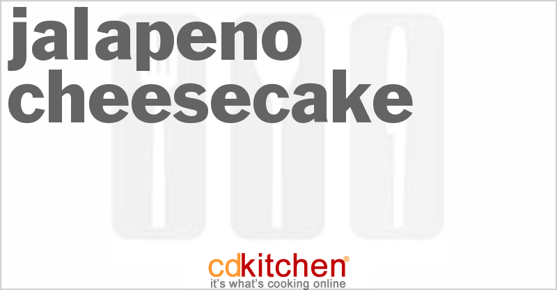 Jalapeno Cheesecake - CDKitchen.com